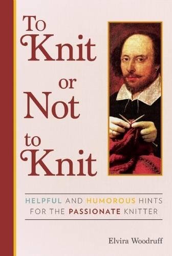 Elvira Woodruff - To Knit or Not To Knit
