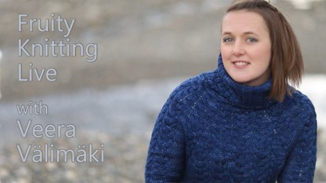 Veera Välimäki is our guest on Fruity Knitting Live in May