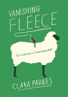 Cover of Clara Parkes' latest book, Vanishing Fleece. 
